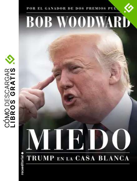 Miedo. Trump en la Casa Blanca (Best seller / No Ficci&oacute;n)