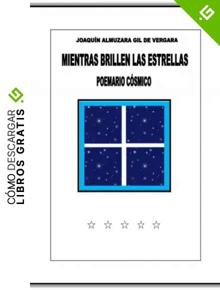 MIENTRAS BRILLEN LAS ESTRELLAS