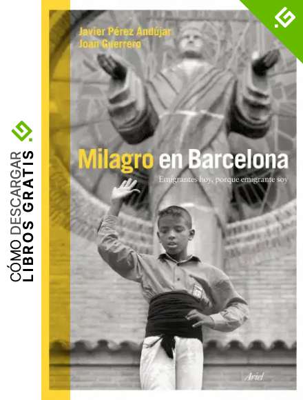 Milagro en Barcelona (Ariel)