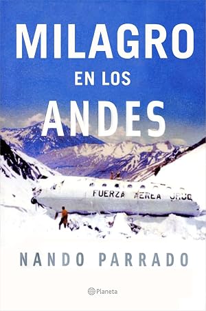 Milagro en los Andes (Planeta)