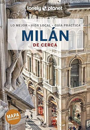 Mil&aacute;n de cerca 5 (Gu&iacute;as De cerca Lonely Planet)