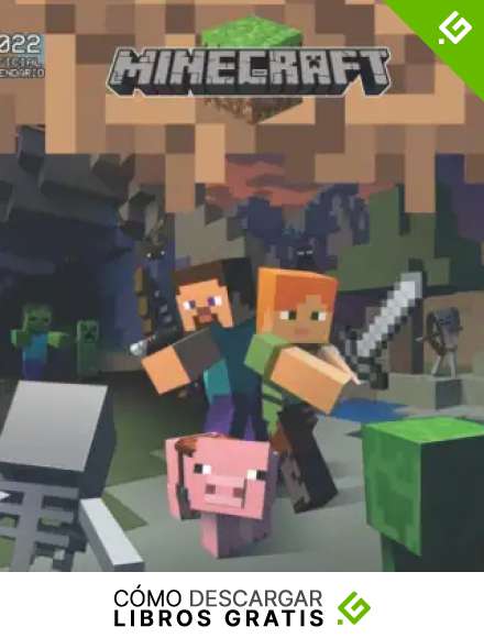 Minecrạft Calendario 2022: Minecrạft Calendario Oficial 2022 con Secci&oacute;n de Notas, Calendario Oficial de Minecrạft para 2022 con 18 Fotos Exclusivas de Septiembre de 2021 a Diciembre de 2022