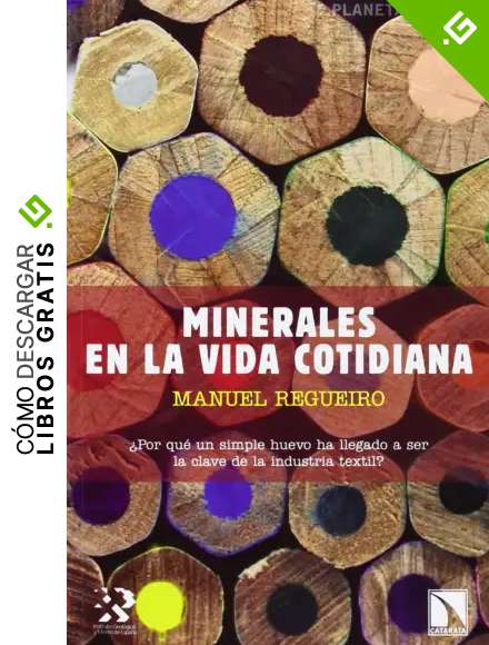 Minerales En La Vida Cotidiana (Planeta Tierra)