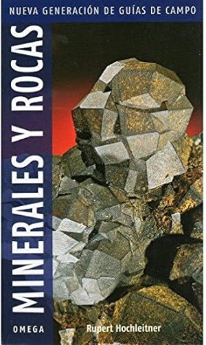 MINERALES Y ROCAS. NUEVA GENERACION DE GUIAS (GUIAS DEL NATURALISTA-ROCAS-MINERALES-PIEDRAS PRECIOSAS)