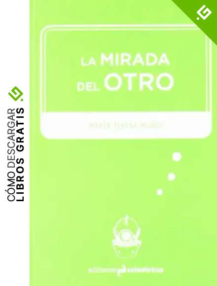 MIRADA DEL OTRO, LA (INMERSIONES)