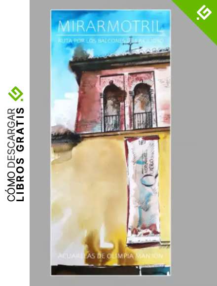 MIRARMOTRIL: Ruta por los balcones de la ciudad