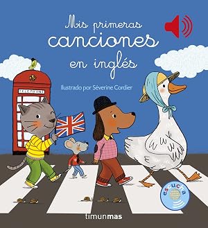 Mis primeras canciones en ingl&eacute;s (Libros con sonido)