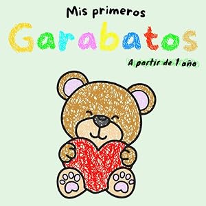 Mis primeros Garabatos, a partir de 1 a&ntilde;o: 100 dibujos grandes y simples para bebes, libro de colorear preescolar sobre objetos cotidianos, animales, fantas&iacute;a, comida y mas