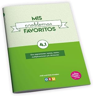 Mis Problemas favoritos repaso 4&ordm; Educaci&oacute;n Primaria Cuadernillo 4.1: mejora la Resoluci&oacute;n De Problemas | Editorial Geu (Ni&ntilde;os de 9 a 10 a&ntilde;os)