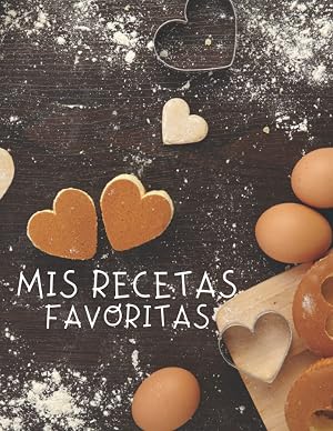 Mis Recetas Favoritas: Libro para escribir recetas, XXL 120 platos, cubierta A4, regalo del d&iacute;a de la mujer, regalo del dia de la madre, Regalo para ... para apuntar recetas, Libro De Recetas.
