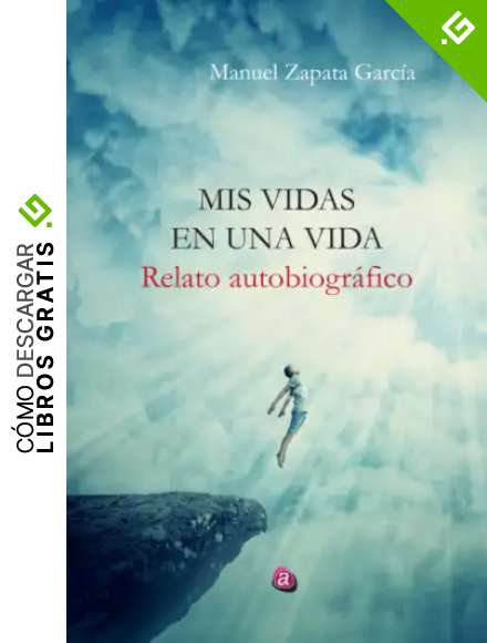 MIS VIDAS, EN UNA VIDA