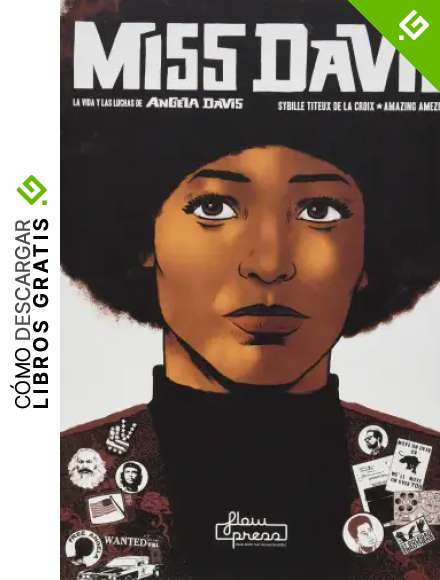 Miss Davis: La vida y las luchas de Angela Davis (Flow Cult)
