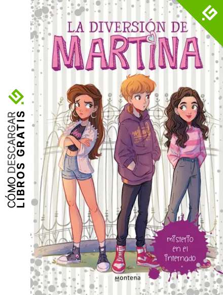 Misterio en el internado (La diversi&oacute;n de Martina 5)