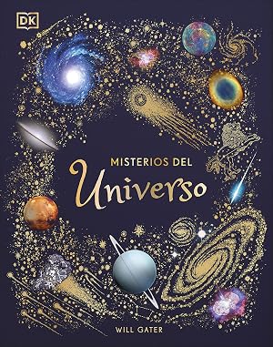 Misterios del universo (&Aacute;lbum ilustrado): El libro del universo para ni&ntilde;os