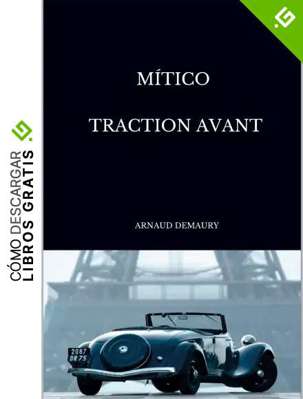 M&iacute;tico Traction Avant