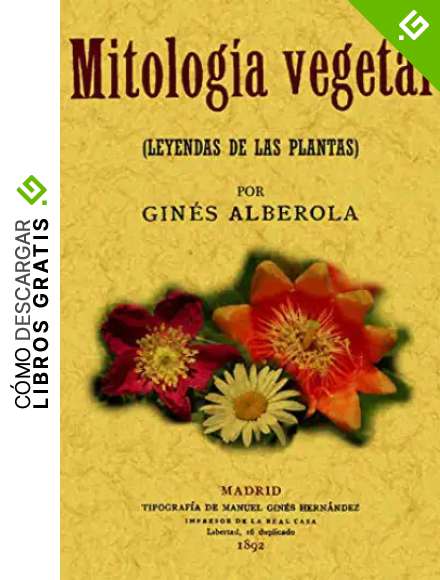 Mitologia vegetal (Leyendas de las plantas)