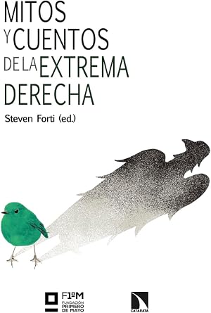 Mitos y cuentos de la extrema derecha: 970 (COLECCION MAYOR)