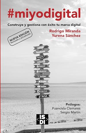 #miyodigital: Construye y gestiona con &eacute;xito tu marca digital