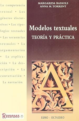 Modelos textuales: Teor&iacute;a y pr&aacute;ctica: 22 (Recursos)