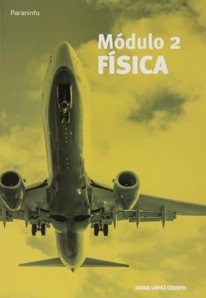 M&oacute;dulo 2. F&iacute;sica: R&uacute;stica (0)