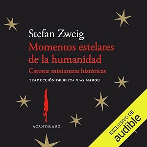 Momentos estelares de la humanidad