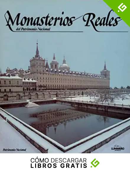 Monasterios reales del Patrimonio Nacional