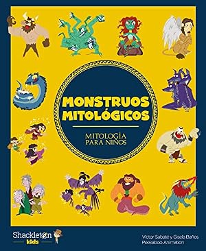 Monstruos mitol&oacute;gicos: 4 (Mitolog&iacute;a para ni&ntilde;os)