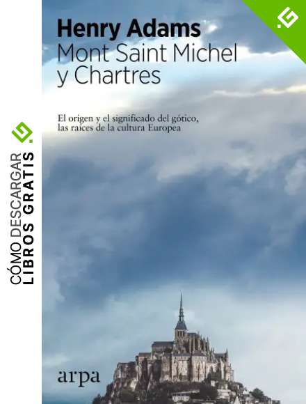 Mont Saint Michel y Chartres