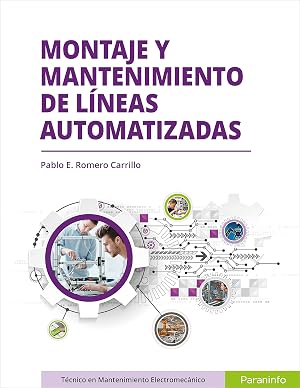 Montaje y mantenimiento de l&iacute;neas automatizadas
