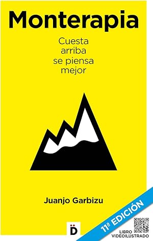 Monterapia -11&ordf; Edici&oacute;n: Cuesta arriba se piensa mejor (Crecimiento personal)