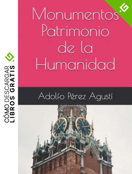 Monumentos Patrimonio de la Humanidad