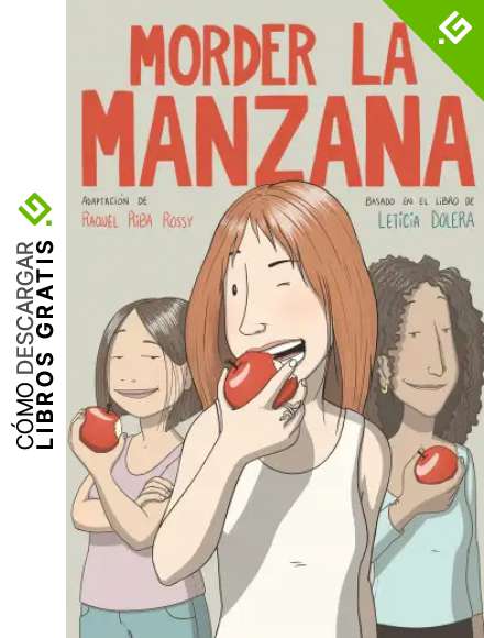 Morder la manzana (novela gr&aacute;fica)