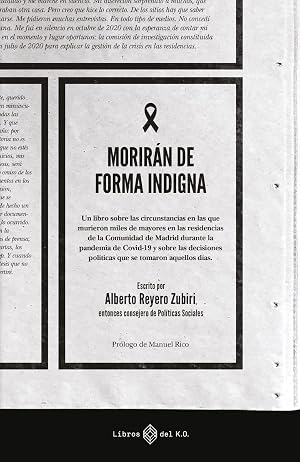 Morir&aacute;n de forma indigna (VARIOS)