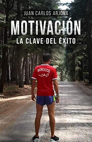 Motivaci&oacute;n: La clave del &eacute;xito