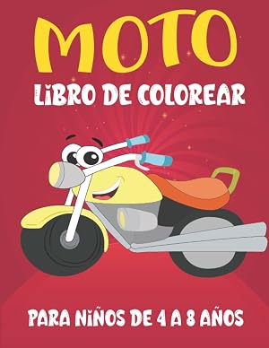 Moto Libro De Colorearpara Ni&ntilde;os de 4 a 8 a&ntilde;os: Libro para colorear a partir de 3 a&ntilde;os, 30 P&aacute;ginas Para Colorear, Gran Formato