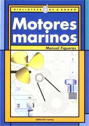 Motores marinos (Biblioteca de a bordo)