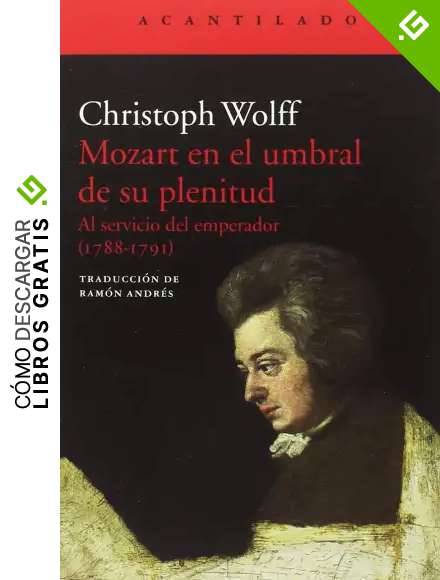 Mozart en el umbral de su plenitud (El Acantilado)