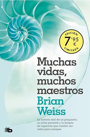 Muchas vidas, muchos maestros (Campa&ntilde;a edici&oacute;n limitada): Edici&oacute;n 30 aniversario con nuevo ep&iacute;logo del autor (CAMPA&Ntilde;AS)