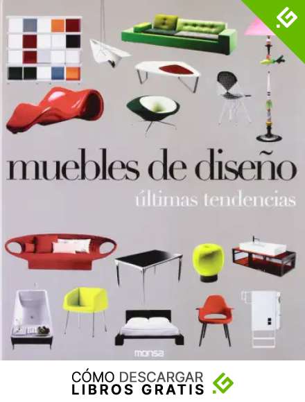 Muebles de dise&ntilde;o. Ultimas tendencias (Industrial Design)