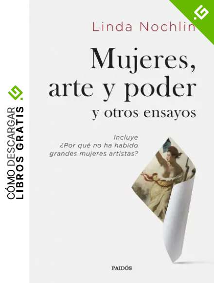 Mujeres, arte y poder y otros ensayos (Contextos)