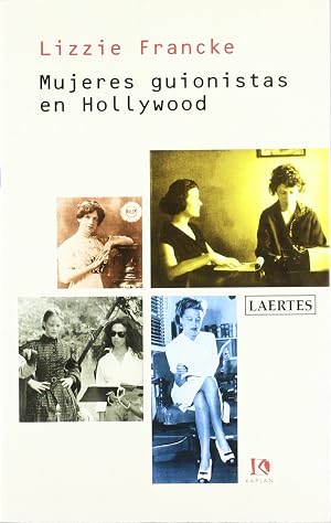 Mujeres guionistas en Hollywood: 14 (Kaplan)