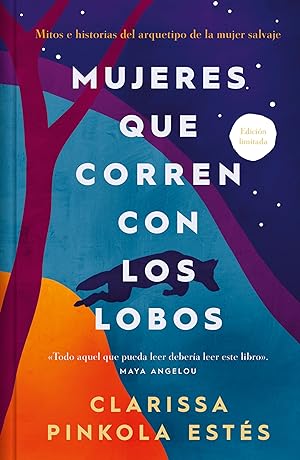 Mujeres que corren con los lobos (edicion limitada) (Campa&ntilde;a Ahora por menos)