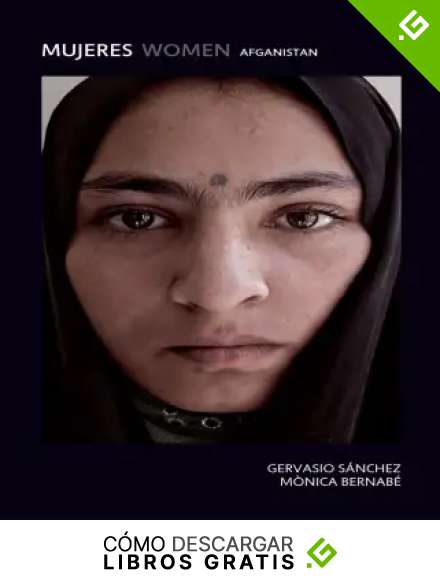Mujeres Women: Afganist&aacute;n