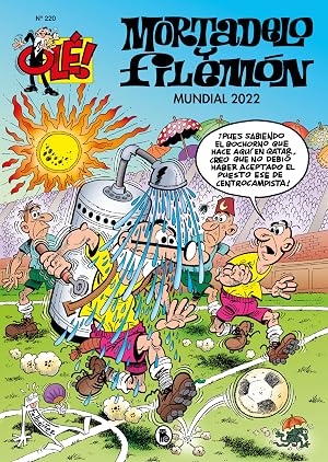 Mundial 2022 (Ol&eacute;! Mortadelo 220) (Bruguera Cl&aacute;sica)
