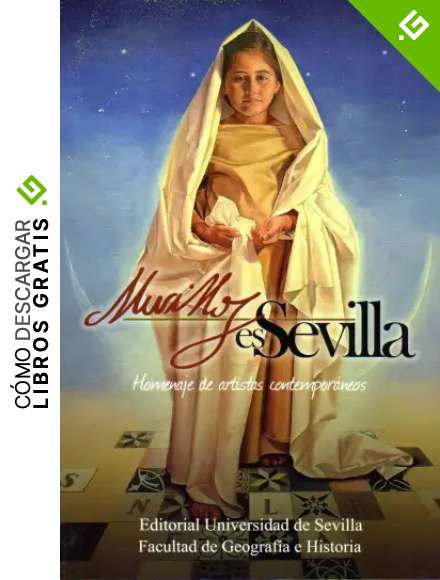 MURILLO ES SEVILLA: Homenaje de artistas contempor&aacute;neos: 40 (Ediciones Especiales)