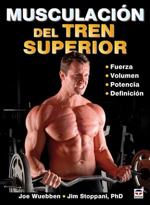 MUSCULACI&Oacute;N DEL TREN SUPERIOR (En Forma / in Shape)