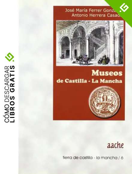 MUSEOS DE CASTILLA-LA MANCHA