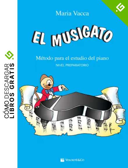 MUSIGATO, EL PREPARATORIO (Carisch Tunes)