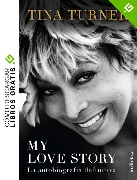 My love story: La autobiograf&iacute;a definitiva (Indicios no ficci&oacute;n)