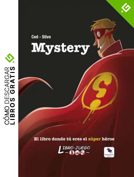 Mystery: El libro donde t&uacute; eres el h&eacute;roe: 14 (Libro-Juego)